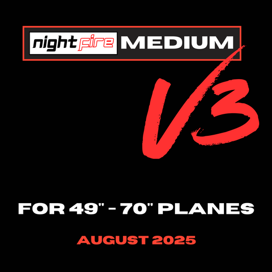 Nightfire Medium v3 | For 49" - 70" Planes